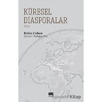 Küresel Diasporalar - Robin Cohen - Koyu Siyah Kitap