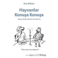 Hayvanlar Konuşa Konuşa - Eva Meijer - Kaplumbaa Kitap