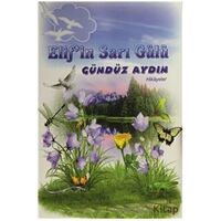 Elifin Sarı Gülü - Gündüz Aydın - Ay Yayınları