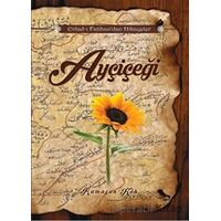 Ayçiçeği - Ramazan Kök - Yüzde İki Yayınları