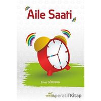 Aile Saati - Enver Gökkaya - VeKitap Yayıncılık