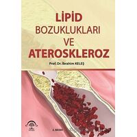 Lipid Bozuklukları ve Ateroskleroz - İbrahim Keleş - EMA Tıp Kitabevi