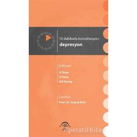 10 Dakikada Konsültasyon: Depresyon - Kolektif - EMA Tıp Kitabevi