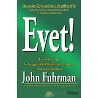 Evet! - John Fuhrman - Kreatif Yayınları