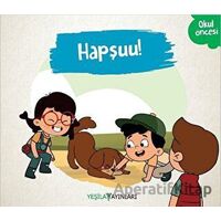 Hapşuu! - Kolektif - Yeşilay Yayınları