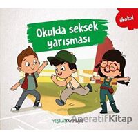 Okulda Seksek Yarışması - Kolektif - Yeşilay Yayınları