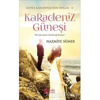 Karadeniz Güneşi - Nazmiye Sümer - Parola Yayınları