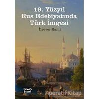 19. Yüzyıl Rus Edebiyatında Türk İmgesi - İlsever Rami - Çeviribilim