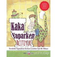 Kaka Yaparken Acıtıyor - Howard J. Bennett - Okuyan Koala
