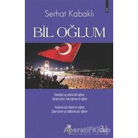 Bil Oğlum - Serhat Kabaklı - Tedev Yayınları