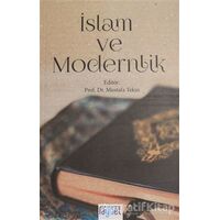 İslam ve Modernlik - Mustafa Tekin - Rağbet Yayınları