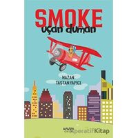 Smoke - Nazan Taştan Yapıcı - Kavim Yayıncılık