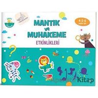 Mantık ve Muhakeme Etkinlikleri - Kolektif - Dikkat Atölyesi Yayınları