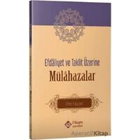 Efdaliyet ve Taklit Üzerine Mülahazalar - İbn Hazm - İtisam Yayınları