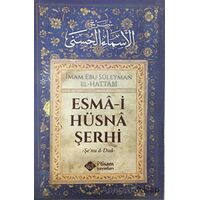 Esma-i Hüsna Şerhi - Ebu Süleyman El-Hattabi - İtisam Yayınları