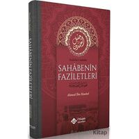 Sahabenin Faziletleri - Ahmed İbn Hanbel - İtisam Yayınları