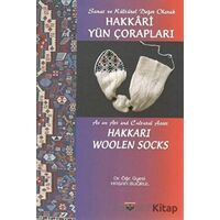Sanat ve Kültürel Değer Olarak Hakkari Yün Çorapları - Hasan Buğrul - Bilgin Kültür Sanat Yayınları