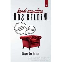 Kendi Masalına Hoşgeldin! - Gülşah Sam Orhan - Artı Farma