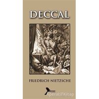 Deccal - Friedrich Wilhelm Nietzsche - Karmen Yayınları