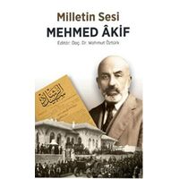 Milletin Sesi Mehmet Akif - Mahmut Öztürk - Nida Yayınları