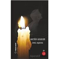 Yaktığın Yerdeyim - İsmail Başbunar - US Yayınları