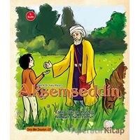 Ömerle Bir Kutu Macera: Akşemseddin - Kolektif - Kaşif Çocuk Yayınları