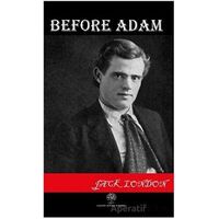 Before Adam - Jack London - Platanus Publishing