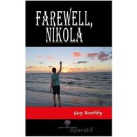 Farawell Nikola - Guy Boothby - Platanus Publishing