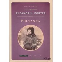Pollyanna - Eleanor H. Porter - Zeyrek Yayıncılık