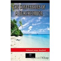 The Confessions of a Beachcomber - Edmund James Banfield - Platanus Publishing