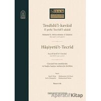 Tesdidül-kavaid fi Şerhi Tecridil-akaid (3 Cilt Takım) - Seyyid Şerif Cürcani - İsam Yayınları