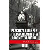Practical Rules for the Management of a Locomotive Engine