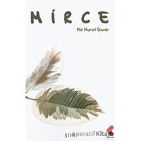 Mirce - Mir Murat Demir - Klaros Yayınları