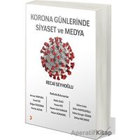 Korona Günlerinde Siyaset ve Medya - Recai Şeyhoğlu - Cinius Yayınları