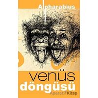 Venüs Döngüsü - Alpharabius - Platanus Publishing