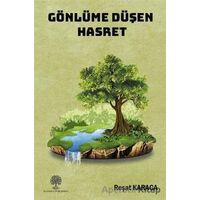 Gönlüme Düşen Hasret - Reşat Karaca - Platanus Publishing