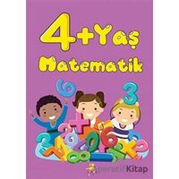 4+ Yaş Matematik - Kolektif - Olimpos Çocuk