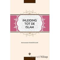 Inleıdıng Tot De Islam - Muhammed Hamıdullah - Türkiye Diyanet Vakfı Yayınları
