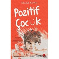 Pozitif Çocuk - Yaşar Kuru - Peta Kitap