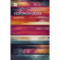 Yedi Dağın Çiçeği - Ramazan Ekici - Pruva Yayınları