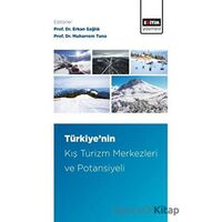 Türkiye’nin Kış Turizm Merkezleri ve Potansiyeli - Erkan Sağlık - Eğitim Yayınevi - Bilimsel Eserler