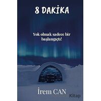 8 Dakika - İrem Can - Platanus Publishing