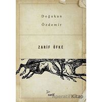 Zarif Öfke - Doğukan Özdemir - Zarif Yayınları