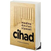 Medine Devlet Siyaset Cihad - Dr. Muhammet Karaosman - Cinius Yayınları
