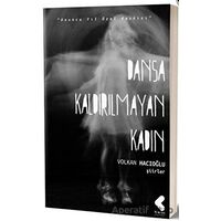 Dansa Kaldırılmayan Kadın - Volkan Hacıoğlu - Klaros Yayınları