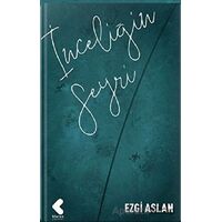 İnceliğin Seyri - Ezgi Aslan - Klaros Yayınları
