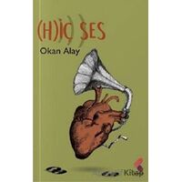 (H)iç Ses - Okan Alay - Klaros Yayınları