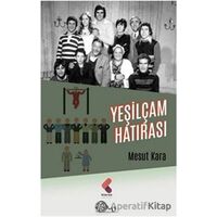 Yeşilçam Hatırası - Mesut Kara - Klaros Yayınları