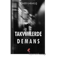 Takvimlerde Demans - Ömer Karakuş - Klaros Yayınları