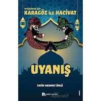 Karagöz İle Hacivat - Uyanış - Fatih Mehmet Ünlü - Sander Yayınları